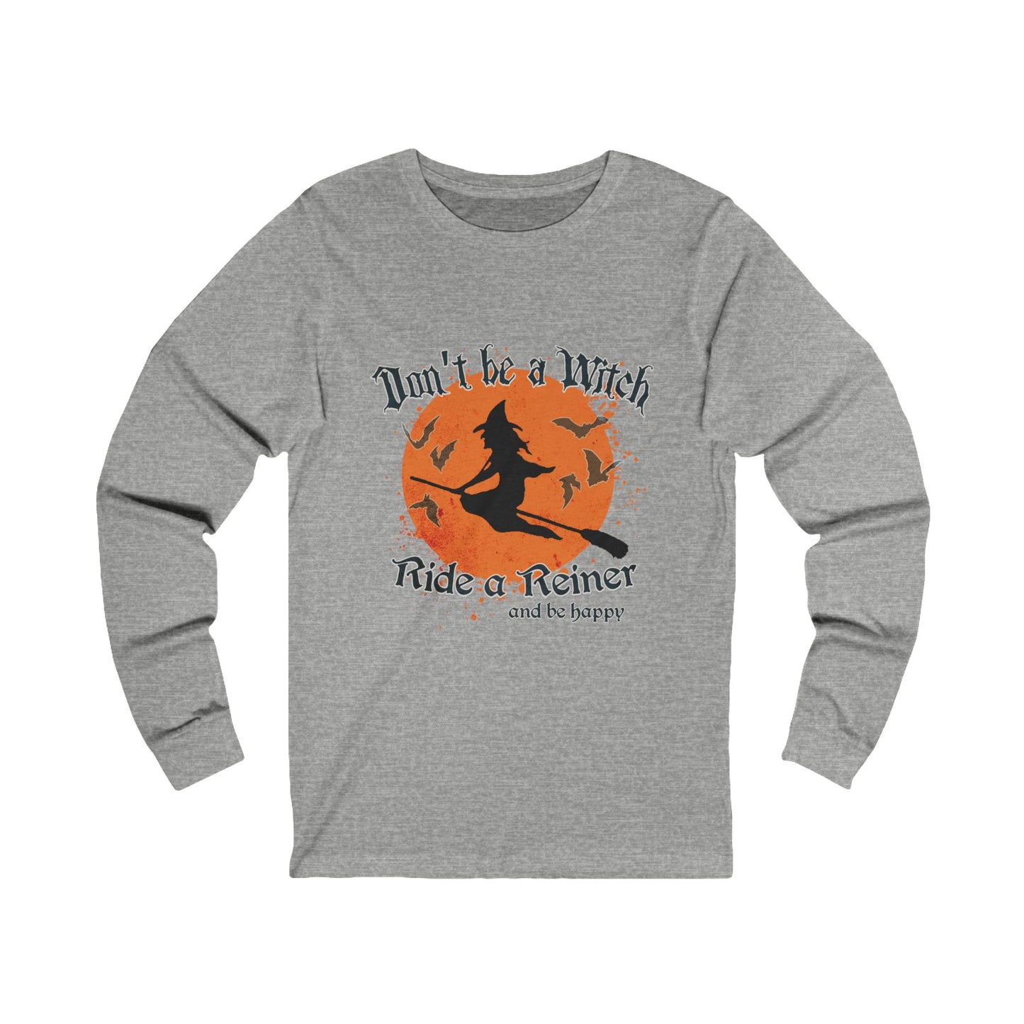 Jersey Long Sleeve Tee: Don't be a Witch