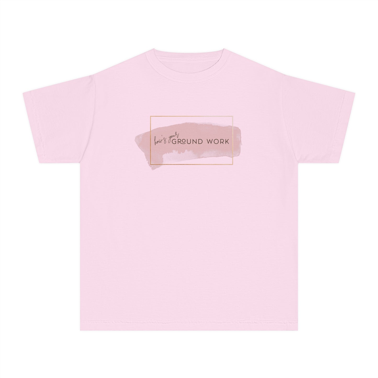 Youth Short Sleeve Tee: How's your ground work