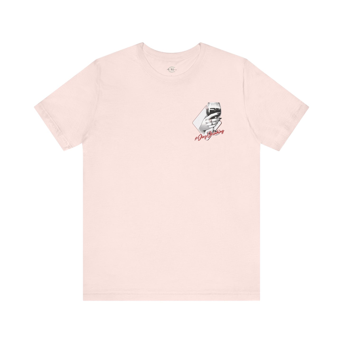 Jersey Short Sleeve Tee: #Daydrinking