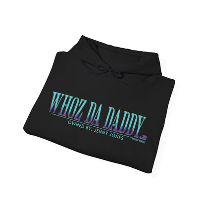 Jake Ballard Custom Heavy Blend™ Hoodie: Whoz Da Daddy
