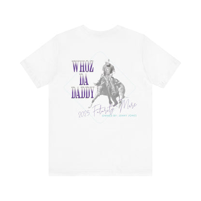 Jake Ballard Custom Jersey Short Sleeve Tee: Whoz Da Daddy
