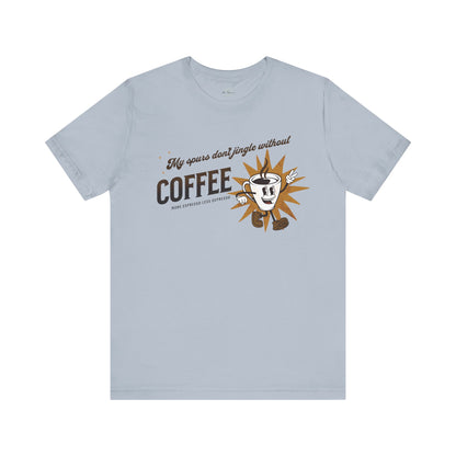 Jersey Short Sleeve Tee: Coffee & Spur Jingle