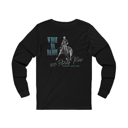 Jake Ballard Custom Long Sleeve Tee: Whoz Da Daddy
