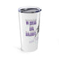DRAFT Jake Ballard Custom Tumbler 20oz: Whoz Da Daddy