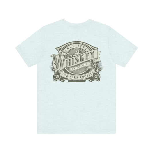 Jersey Short Sleeve Tee: Whiskey and Barn Chores