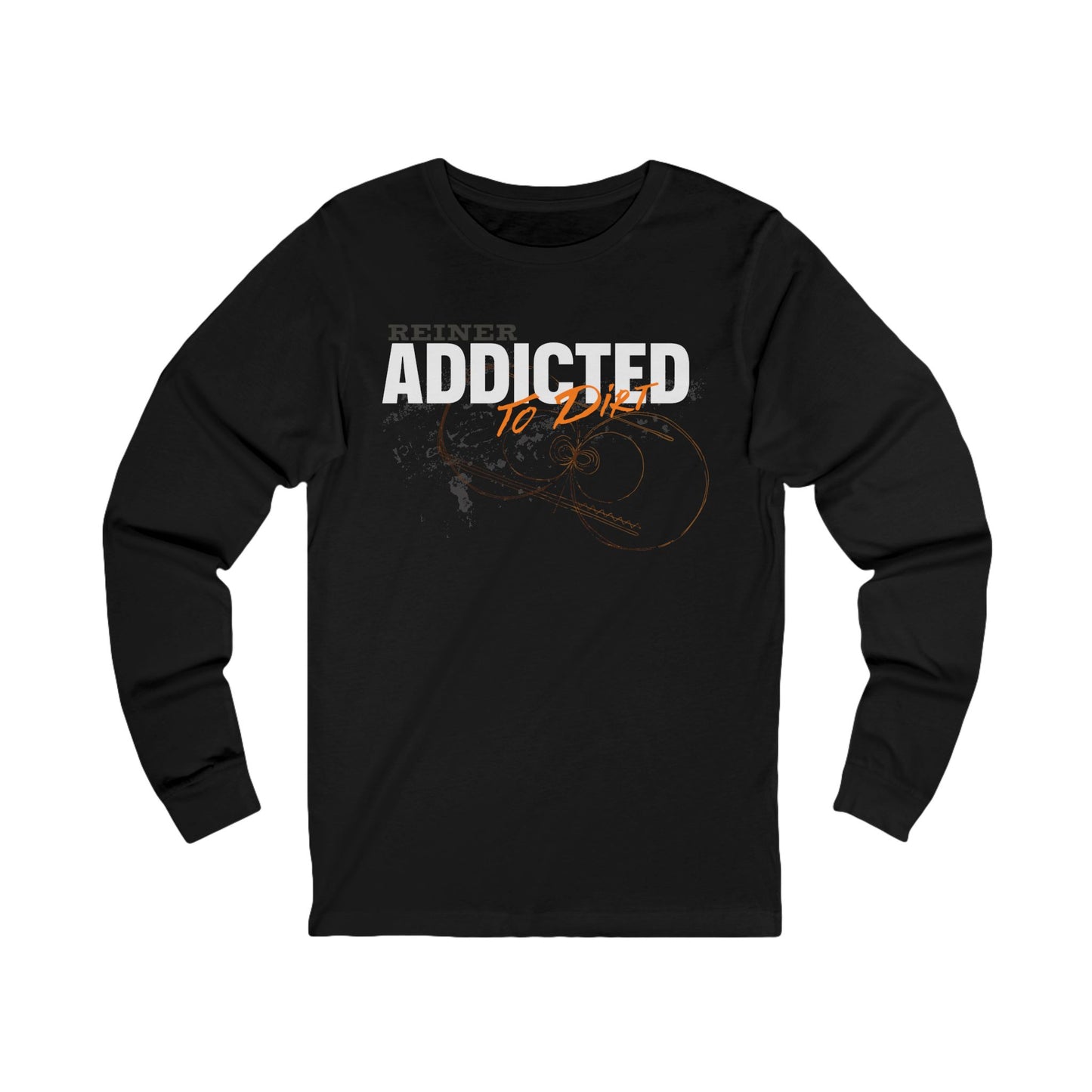 Jersey Long Sleeve Tee: Reiner Addicted to Dirt