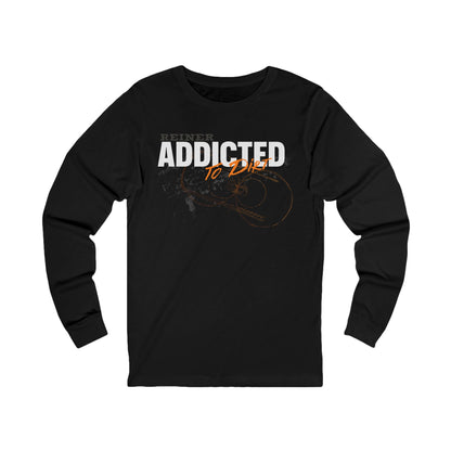 Jersey Long Sleeve Tee: Reiner Addicted to Dirt