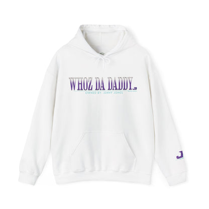 Jake Ballard Custom Heavy Blend™ Hoodie: Whoz Da Daddy